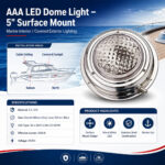 AAA 5-inch LED dome light specification and surface mount installation for boats
