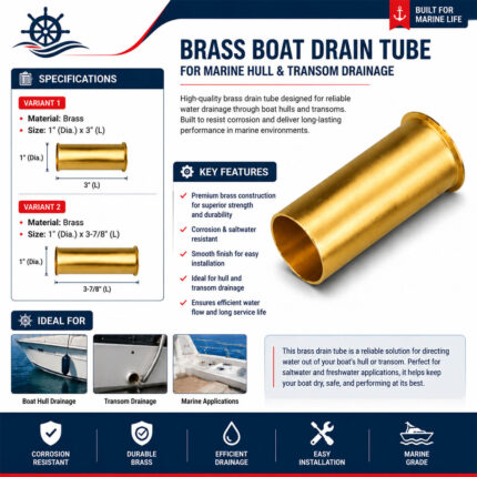 Brass Boat Drain Tube For Marine Hull and Transom Drainage Specification and Installation guide showing product details and fitting process