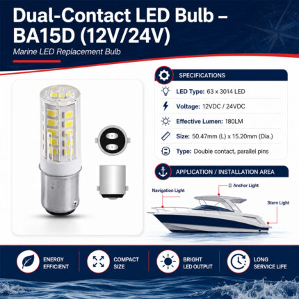 BA15D dual-contact LED bulb 12V/24V specification and installation for marine light fittings