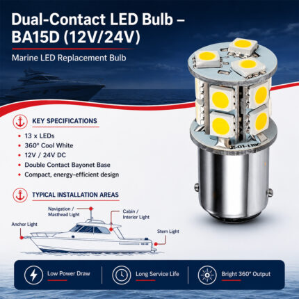 BA15D dual-contact LED bulb 12V/24V specification and installation for anchor and boat navigation lights