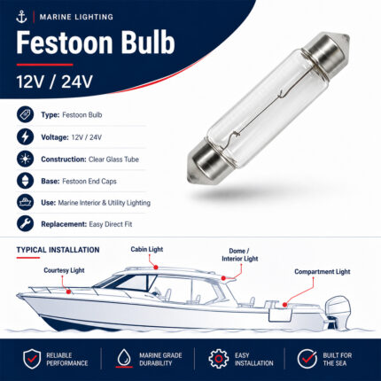 Festoon bulb 12V/24V specification and installation guide for marine navigation light fittings