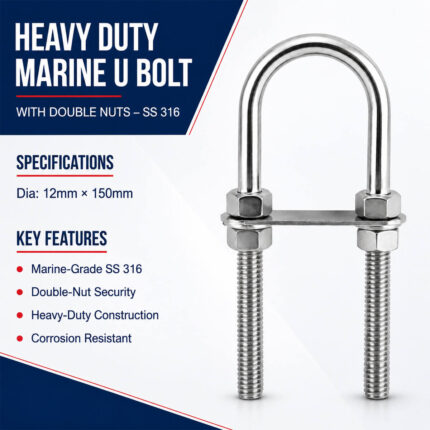 Heavy Duty Marine U Bolt With Double Nuts SS 316 specifications, dimensions and installation guide