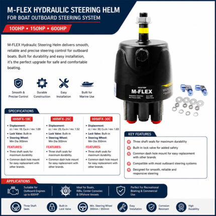 M-FLEX Hydraulic Steering Helm for Boat Outboard Steering System – 100HP, 150HP, 600HP, & 700HP specifications and installation guide with helm pump dimensions, mounting details, technical specifications, and installation instructions.
