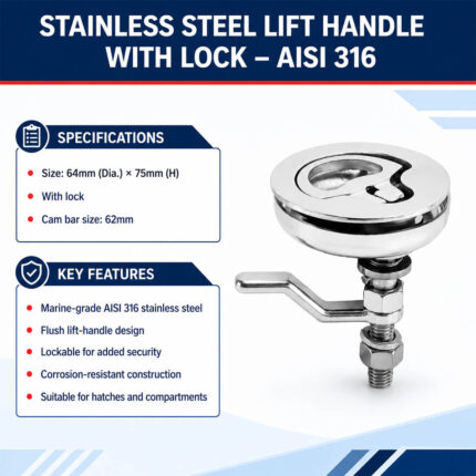 Stainless Steel Lift Handle With Lock – AISI 316 specification and installation guide
